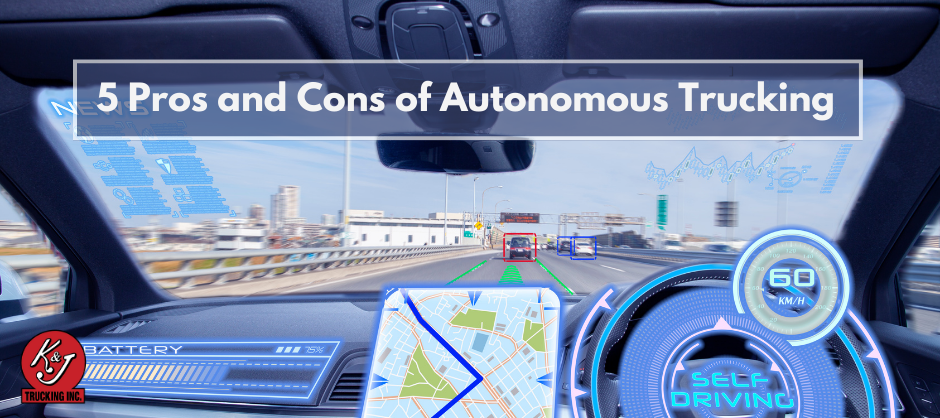 5 Pros and Cons of Autonomous Trucking (blog)