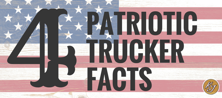 4 Patriotic Facts We Bet You Didn't Know About OTR Drivers - K&J Trucking