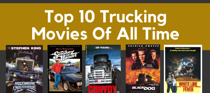 Top 10 Trucking Movies (1)