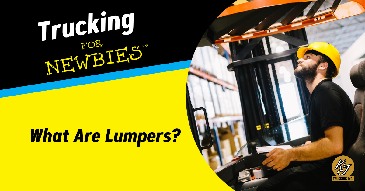 Trucking for Newbies: What Are Lumpers?